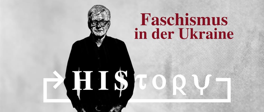 HIStory: Die faschistischen Organisationen in der Ukraine unter Hitler und heute Beitragsbild