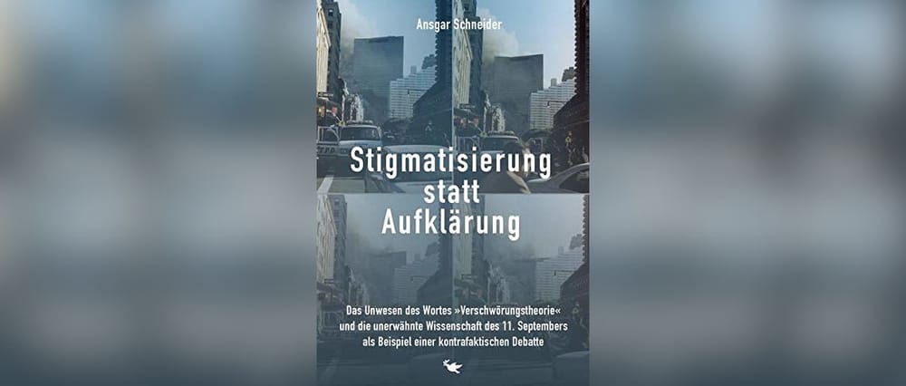 Auszug aus dem Buch von Ansgar Schneider: „Stigmatisierung statt Aufklärung“ Beitragsbild