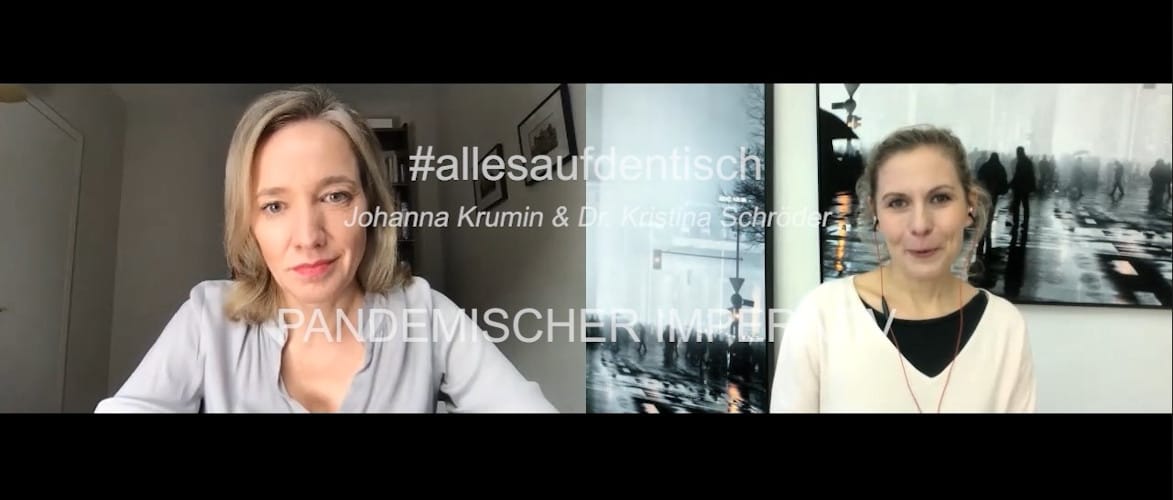 #allesaufdentisch: Johanna Krumin & Dr. Kristina Schröder - Pandemischer Imperativ